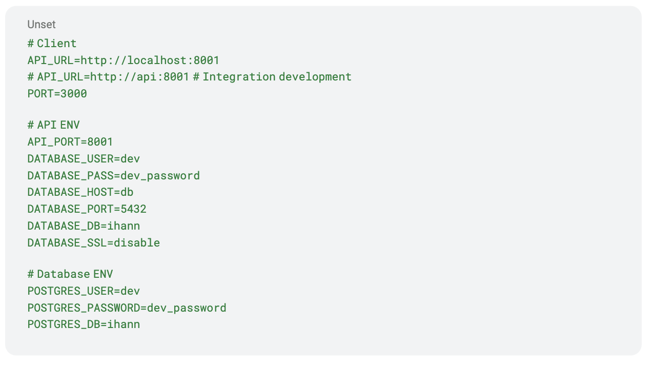 An .env file setting the client API URL and port, the API port and database connection values, and the matching postgres user, password and database name